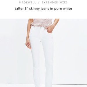 New  TALL Madewell Skinny Skinny Pure White jeans